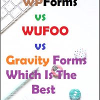 WPForms vs Wufoo vs Gravity Forms: Which Is The Best? 🤔 1 WPForms vs Wufoo vs Gravity Forms