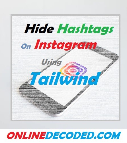 How To Hide Hashtags on Instagram Easily 3 How To Hide Hashtags On Instagram