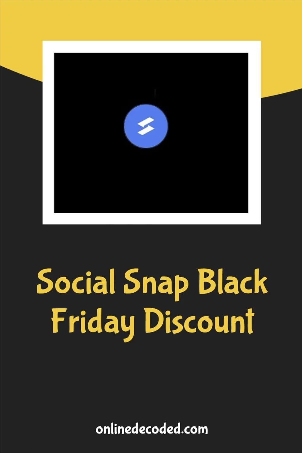 Social-Snap-Black-Friday-Discount-Sale