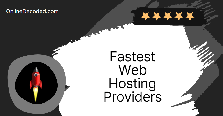 Fastest-Hosting-Providers