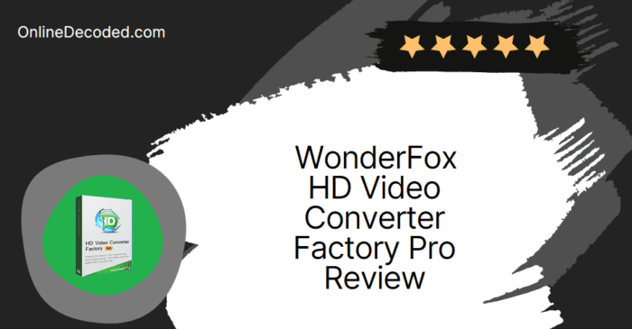 HD-Video-Converter-Factory-Pro-Review