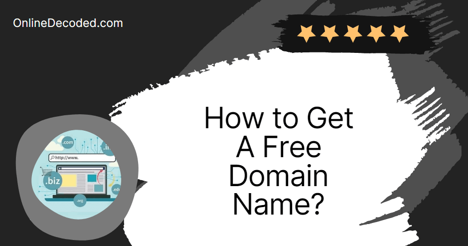 How-to-get-a-Free-Domain-Name
