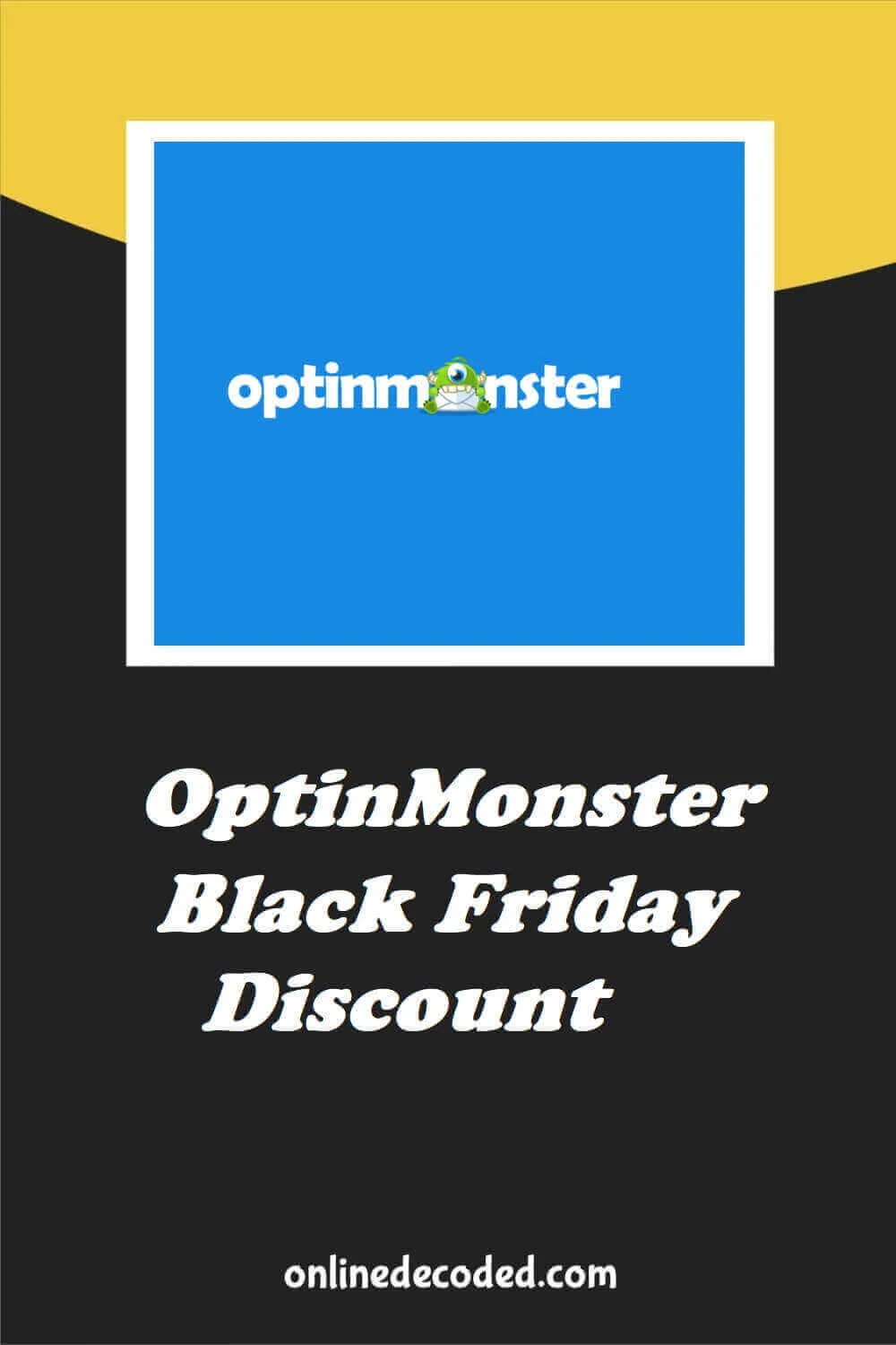 OptinMonster Black Friday Discount