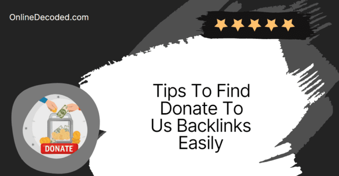 Tips-To-Find-Donate-To-Us-Backlinks-Easily