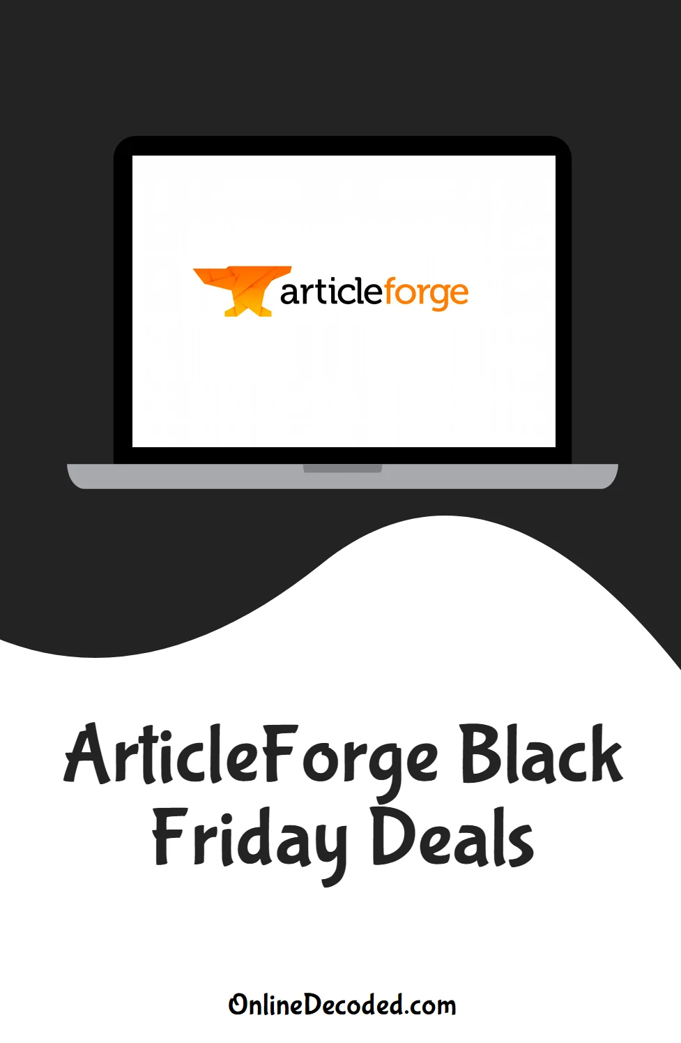 Article Forge Black Friday Discount