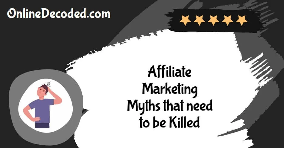Affiliate-Marketing-Myths-that-need-to-be-Killed
