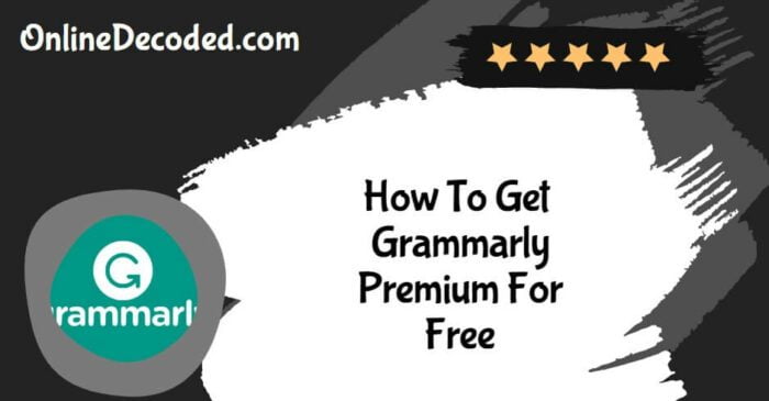 How-To-Get-Grammarly-Premium-For-Free