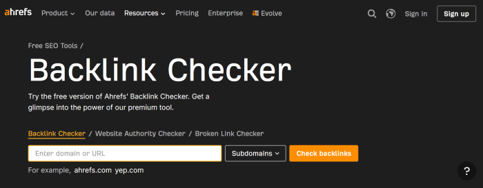 Ahrefs - Free backlinks checker