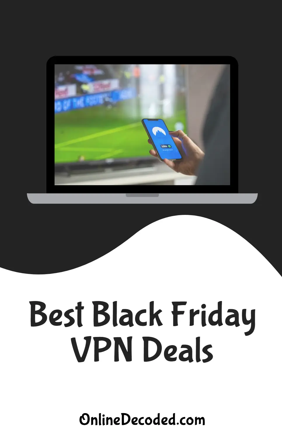 Best Black Friday VPN Offers